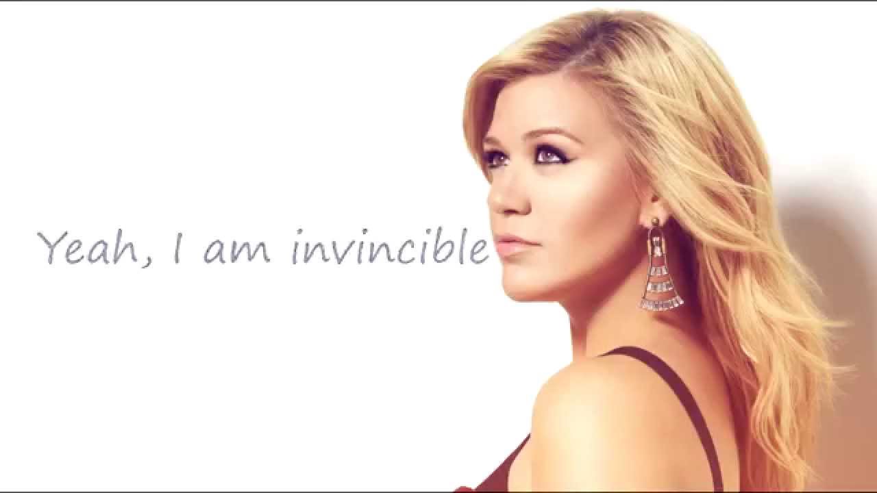 Kelly Clarkson - Invincible [Lyrics] - YouTube