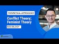 Conflict Theory and Feminist Theory