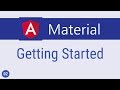 Angular Material Tutorial - 2 - Getting Started