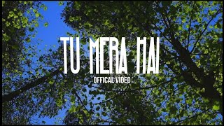 Zekker Pro ft.Aditya - TU MERA HAI (Official Video)