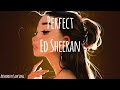 Perfect by Ed Sheeran | Pop/Latin Ballad