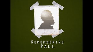 Remembering Paul | 2017 Teen Drama