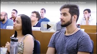 Alumni COPPEAD e Universidade de Bordeaux:  Mestrado Profissional – Corporate Finance