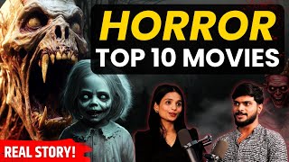 Top 10 BEST Horror Movies | Horror Marathi Podcast | Shaitan Stories