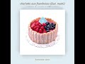 kamome sano charlotte aux framboises feat. mami audio only