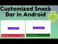 Customized Snack Bar (Part 3) | TechViewHub | Android Studio