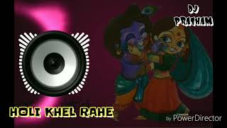 Holi_.Khel_.Rahe.____.DJ_.PRATHAM(Sai)