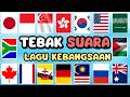 TEBAK SUARA LAGU KEBANGSAAN NEGARA DI DUNIA, indonesia, malaysia, amerika serikat, palestina, jerman