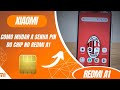 Como mudar a senha PIN do chip no Redmi A1 - Passo a passo