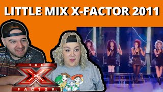 Little Mix ET - The X Factor 2011 | COUPLE REACTION VIDEO