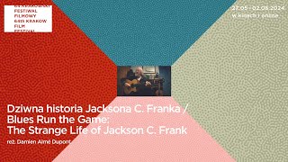 Dziwna historia Jacksona C. Franka - Trailer