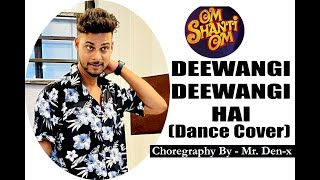 Deewangi Deewangi | Om Shanti Om |Basic DAnce Choreography||Dance Video | Den-x Dance Academy Bhopal