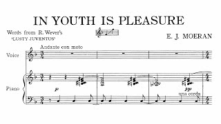 Ernest John Moeran: In Youth is Pleasure, R. 41 (1925)