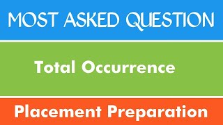 Total Occurrence | Problem - 5 | C | Java | Python | Asked in Wipro 2021 | The Coding Bytes