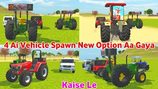 4 Ai Vehicle Spawn New Option आ गया In Indian Vehicles Simulator 3D