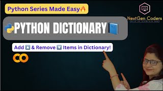 Python Dictionary: Add & Remove Items Easily | Python Series for Beginners | Add & Delete Items dict