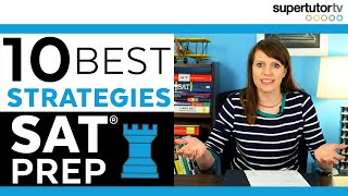 SAT® Prep: 10 BEST Strategies for Reading, Writing & Language, and Math!