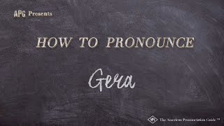 How to Pronounce Gera (Real Life Examples!)