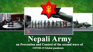 Nepali Army on Prevention and Control of the Second Wave of COVID-19 Global Pandemic