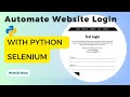 Automate Website Login with Python + Selenium | Real-World Beginner Project (2025)