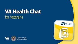 VA Health Chat for Veterans: Convenient VA Care at Your Fingertips