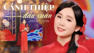 CÁNH THIỆP ĐẦU XUÂN - DƯƠNG NGHI ĐÌNH | MUSIC VIDEO