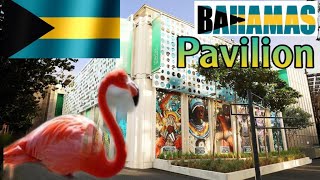 Bahamas Pavilion | Expo 2020 Dubai l Expo2020 Bahamas Pavilion l The Bahamas Rich Cultural History