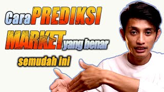 Bagaimana cara prediksi market yang benar #Shorts