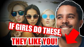 If Girls Do These, THEY LIKE YOU! | Attract Women | Alpha Male | Male Advice