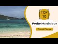 Top 10 Best Tourist Places in Petite Martinique | Grenada - English