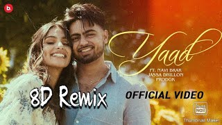 Yaad (Official Video) Jassa Dhillon x prodgk | 8D Remix l New Punjabi song l 2022