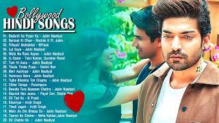 New Hindi Songs 2021 ! Jubin noutiyal, Ajijur singh,Atif Aslam, Neha kakkar, Sheets Ghosal