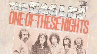 One of These Nights (2018 Remaster) With Lyrics
