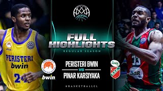 Peristeri bwin v Pinar Karsiyaka | Full Game Highlights | #BasketballCL 2023-24