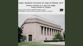 Symphonie Concertante for Organ \u0026 Orchestra, Op. 81: IV. Toccata moto perpetuo, Allegro moderato