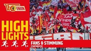 Stadtmeister! Fans & Stimmung Hertha BSC - 1.FC Union Berlin | Bundesliga