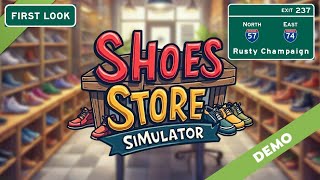 Shoes Store Simulator Demo First Look - Check Out All of Our Foncy Footwear!