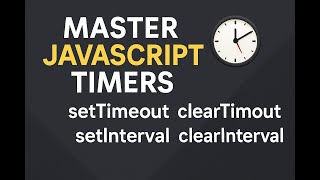 JavaScript setTimeout vs setInterval | Timers Explained with Examples #CodeWithRia