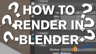 HOW TO RENDER IN BLENDER 2.92!