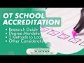 Accreditation: Pre-OT School Research, Degree Mandate, Other Tips – OT Dude Occupational Therapy