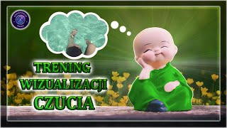 Trening Wizualizacji Czucia