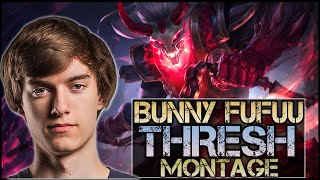 Bunny FuFuu Montage - Best Thresh Plays