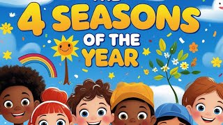 The Ultimate Kids Song About the Four Seasons | 30 Minutes of Fun and Learning!