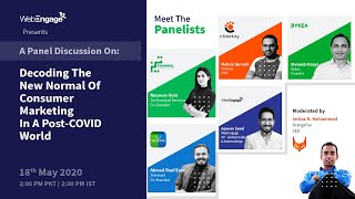 [Panel Discussion] Decoding The New Normal Of Consumer Marketing In A Post-COVID World
