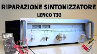 Riparo sintonizzatore  vintage lenco T30