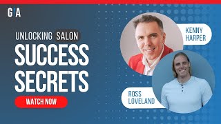 Unlock Your Salon's True Profit Potential: Ross Loveland's Journey to Success