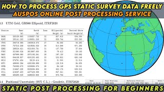 How to process Static GPS Survey Data Freely Online || AUSPOS Post Processing Service for Beginners