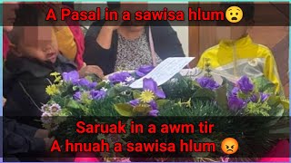 A nupui Saruak in an tual zawl ah a fate hmuh laiin a sawisa hlum😡