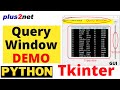 Demo of Query window to display MySQL records in Tkinter Treeview with style and Scrollbar