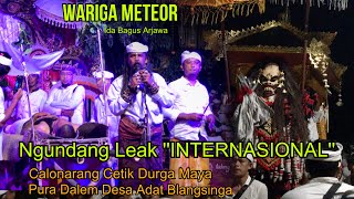 WOW‼️Calonarang Paling SERAM Ida Bagus Arjawa Ngundang Leak ‘’INTERNASIONAL’’